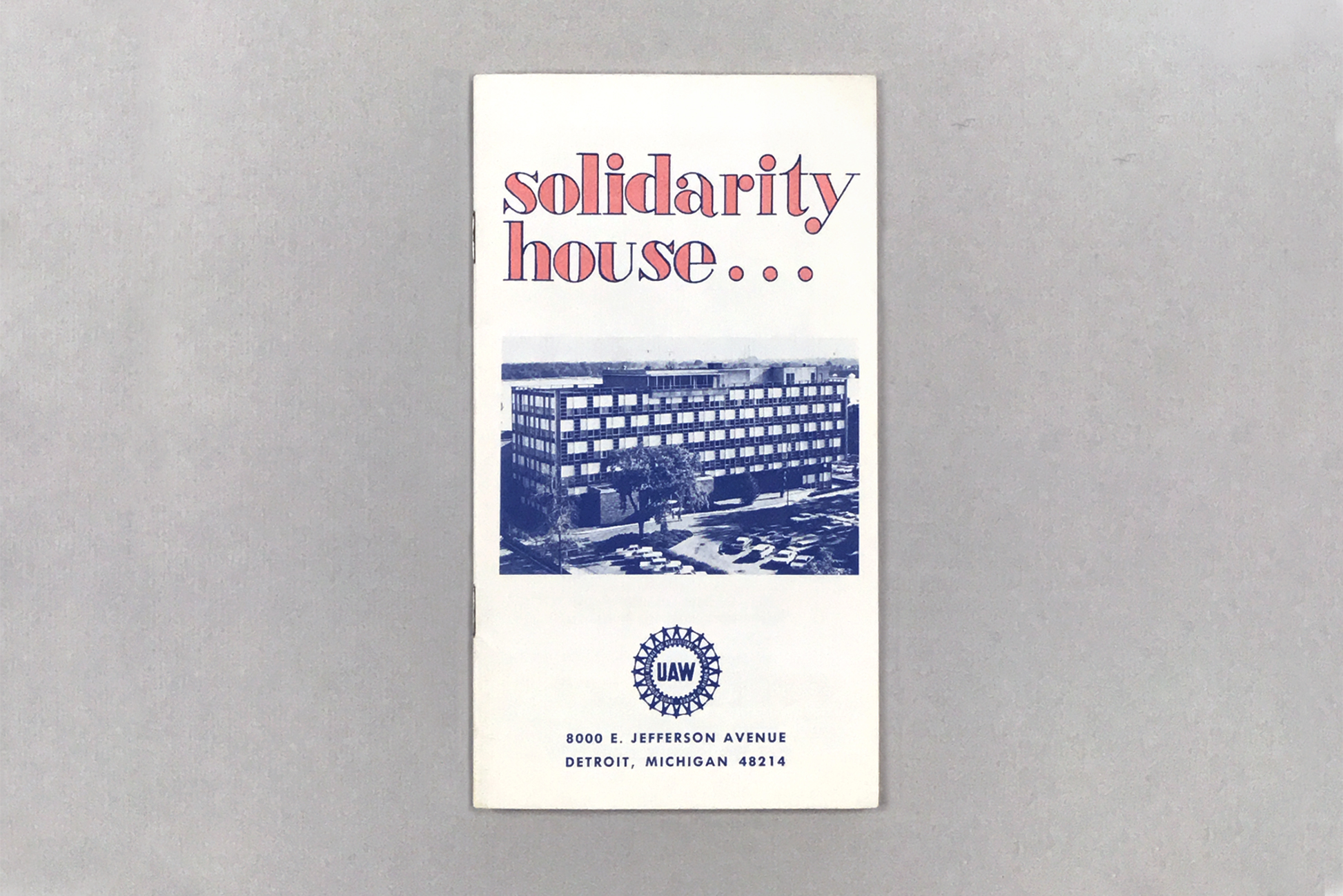 Solidarity House... UAW Education Dept. No. 342 (196-)